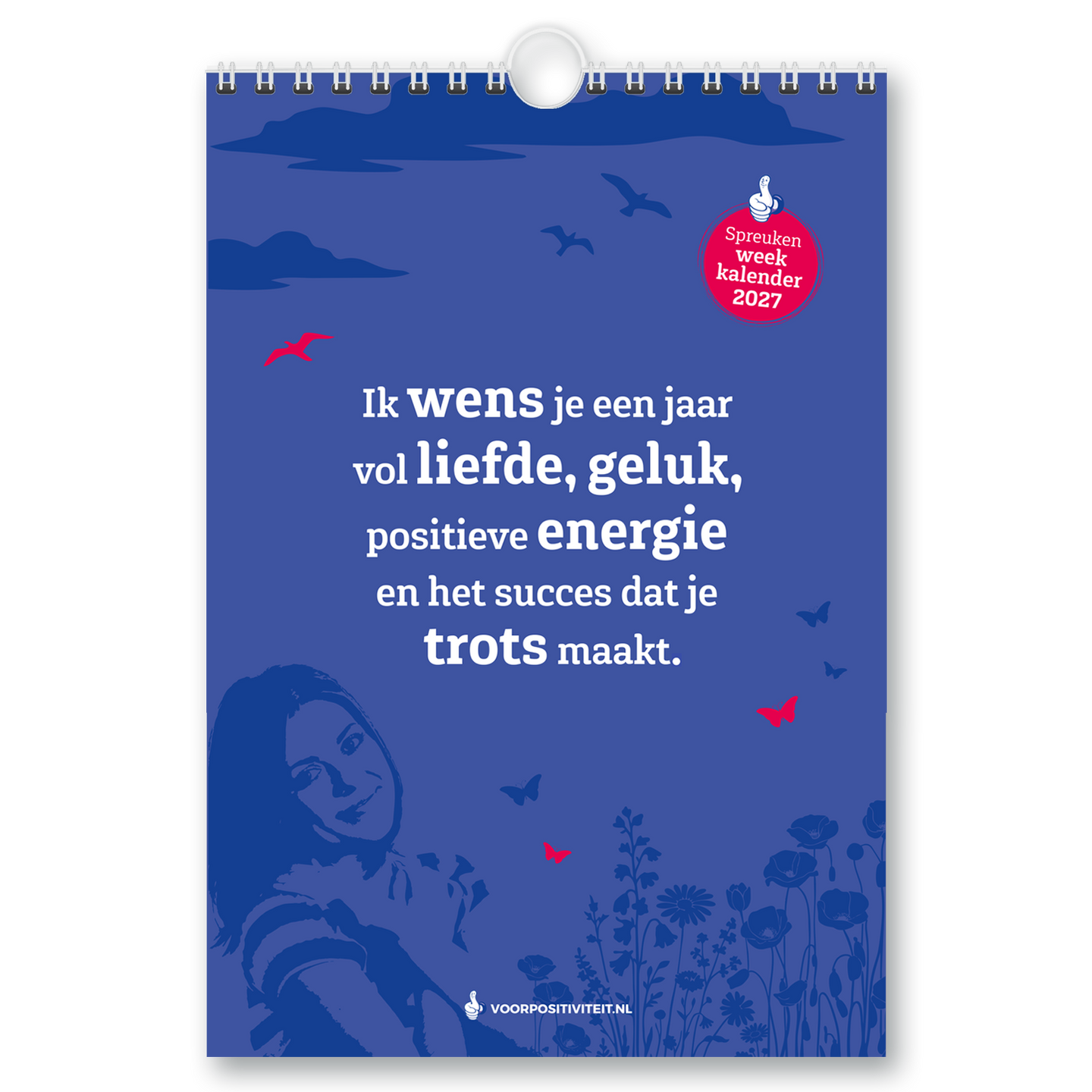 Weekkalender 2027 positieve spreuken