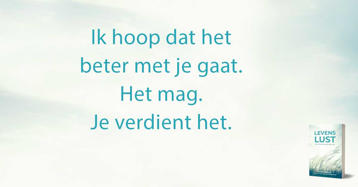 Rouwverwerking Ik hoop dat het beter met je gaat