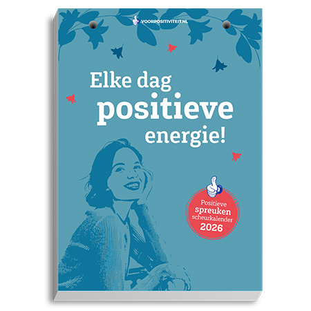Scheurkalender positieve spreuken 2026 elke dag positieve energie
